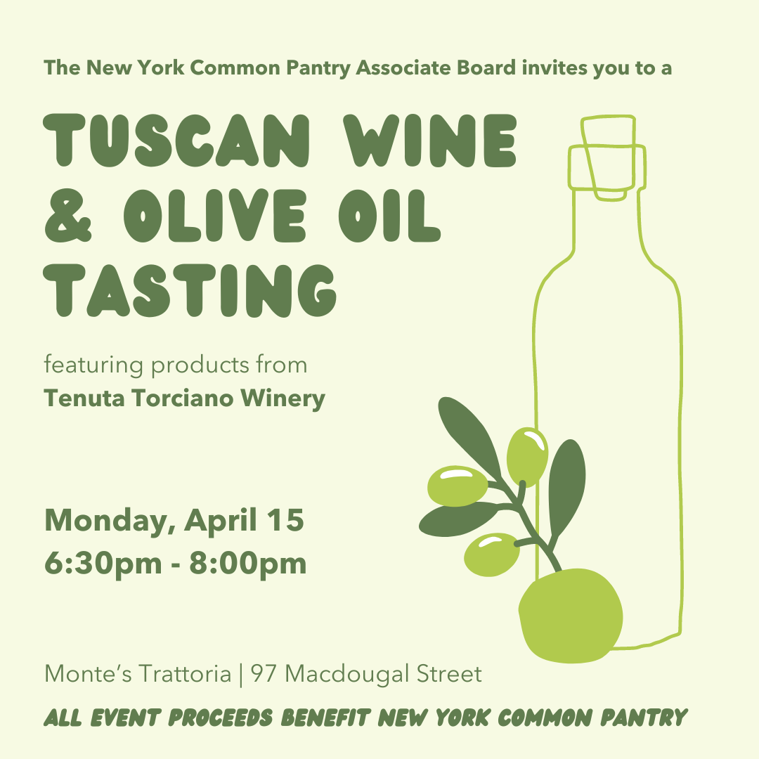 New York Common Pantry Associate Board Tuscan Wine & Olive Oil Tasting